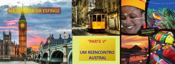 Parte V - Um reencontro austral